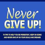 Never Give Up