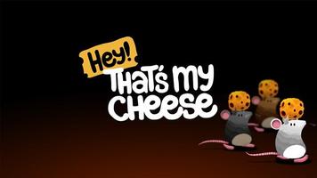 Hey Thats My Cheese! penulis hantaran
