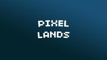 Pixel Lands Affiche