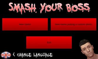 Smash your boss poster