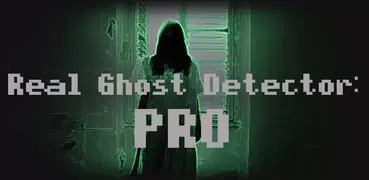 Real Ghost Detector: PRO