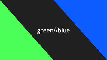 green//blue Affiche
