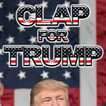 Clap for Trump
