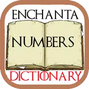 Enchanta Numbers Dictionary