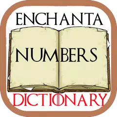 Enchanta Numbers Dictionary