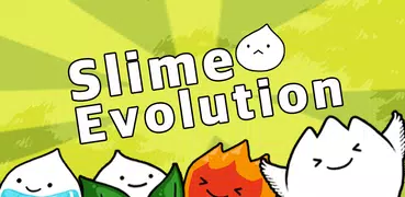 Slime Evolution