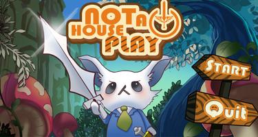 Not a House play ポスター