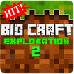 Big Craft Exploration 2