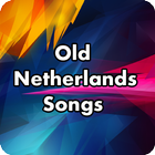 Old Netherlands songs icono