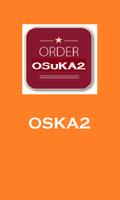 Order Suka Suka * OSuKA2/OSKA2 poster