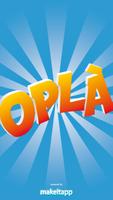 OPLA' poster