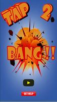Tap 2 Bang poster