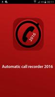 Automatic call recorder 2016 poster
