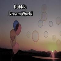 Bubble Dream World Saga plakat