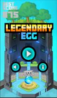 Legendary Egg Affiche