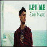 Zayn Malik - Let Me