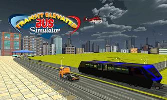 Transit Elevated Bus Simulator اسکرین شاٹ 2