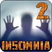 Insomnia 2: Shadows of Terror