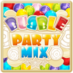 Bubble Party Mix