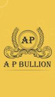 A P Bullion постер