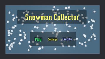 SnowMan Collector poster