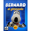 Bernard - El gimnasio