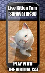 Live Kitten Tom Survival AR 3D APK download