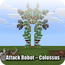 Map Attack Robot – Colossus Minecraft APK