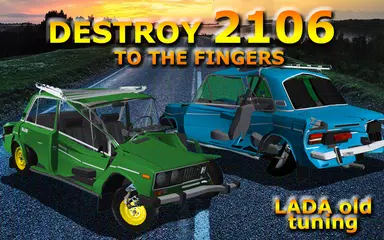 Crash VAZ Lada 2106 Old Tuning APK download