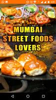 Mumbai Street Foods Lovers - Aamchi Bombay Foods Poster