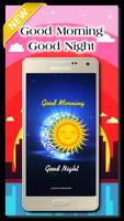 Good Morning - Good Night Wish poster