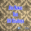 Abu Nawas dan 100 kisahnya