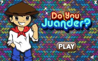Do you Juander ? ポスター