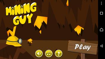 Adventure Mining Guy Poster