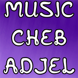 Cheb Adjel أغاني الشاب العجال icône