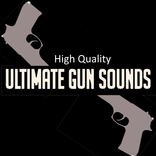 Ultimate Gun Sounds - HQ