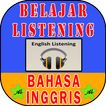 Belajar Listening Bahasa Inggr