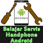 Belajar Servis Handphone Android آئیکن