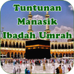 Tuntunan Manasik Umrah