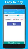 Catch Pokemon Go Game syot layar 1