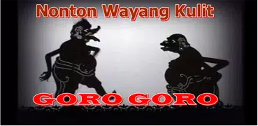 Wayang Kulit Lucu GORO GORO