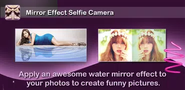 Mirror Photo Selfie camera
