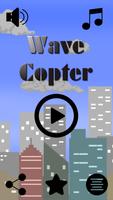 Wave Copter-poster