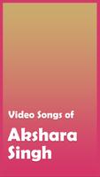 Video Songs of Akshara Singh ポスター