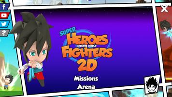 Super Heroes Fighters 2D Plakat