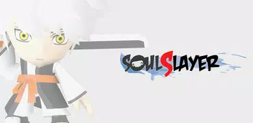 SoulSlayer
