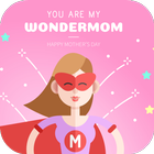 Wondermom: Mother's Day Quotes icône