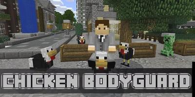 Chicken Bodyguard Mod for MCPE โปสเตอร์