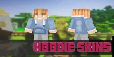 Hoodie Skins Pack for MCPE poster