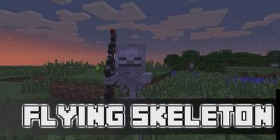 Mod Skeleton Flying Machine for MCPE Affiche